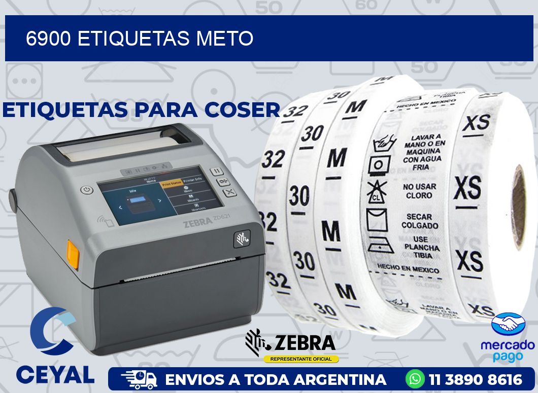6900 ETIQUETAS METO