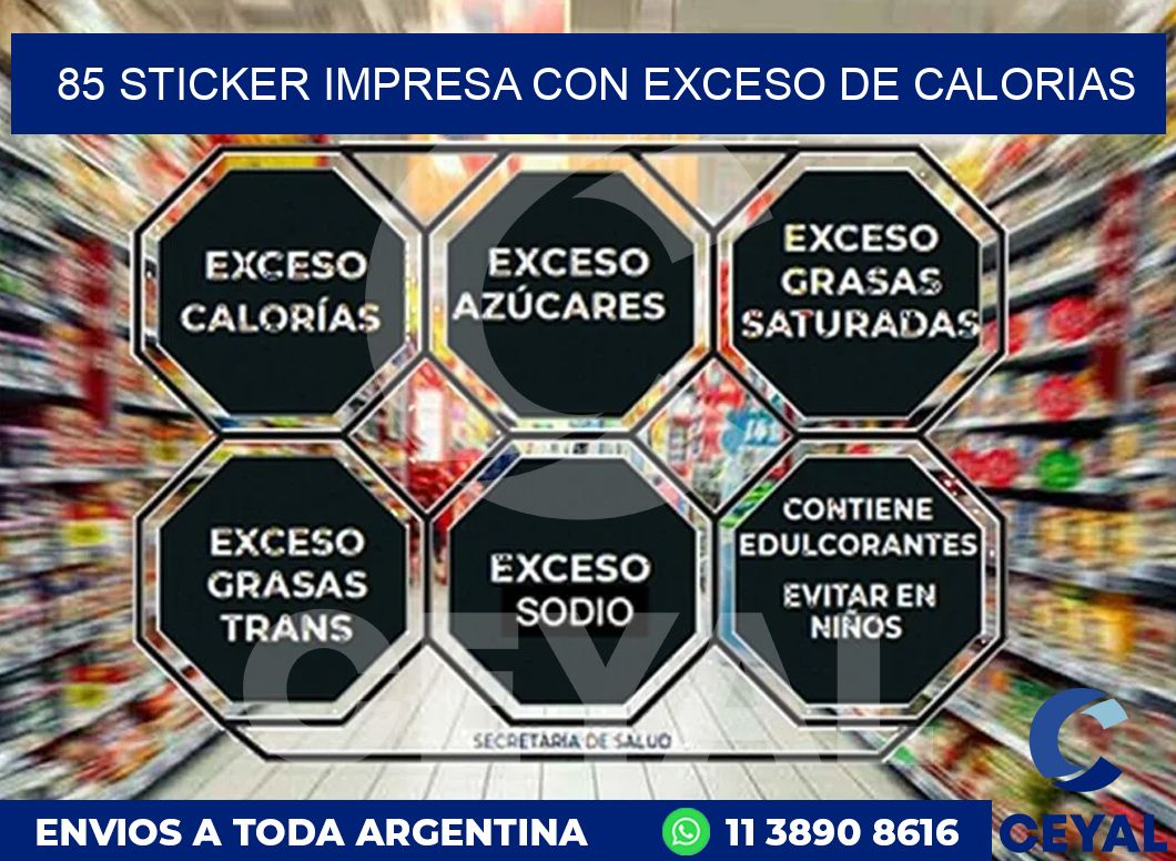 85 STICKER IMPRESA CON EXCESO DE CALORIAS