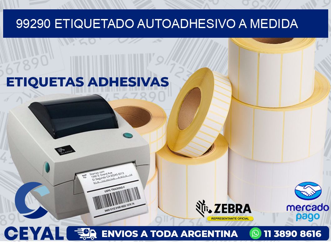 99290 ETIQUETADO AUTOADHESIVO A MEDIDA