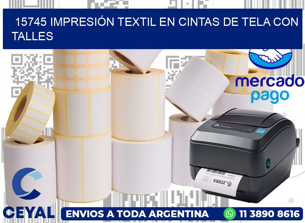 15745 IMPRESIÓN TEXTIL EN CINTAS DE TELA CON TALLES