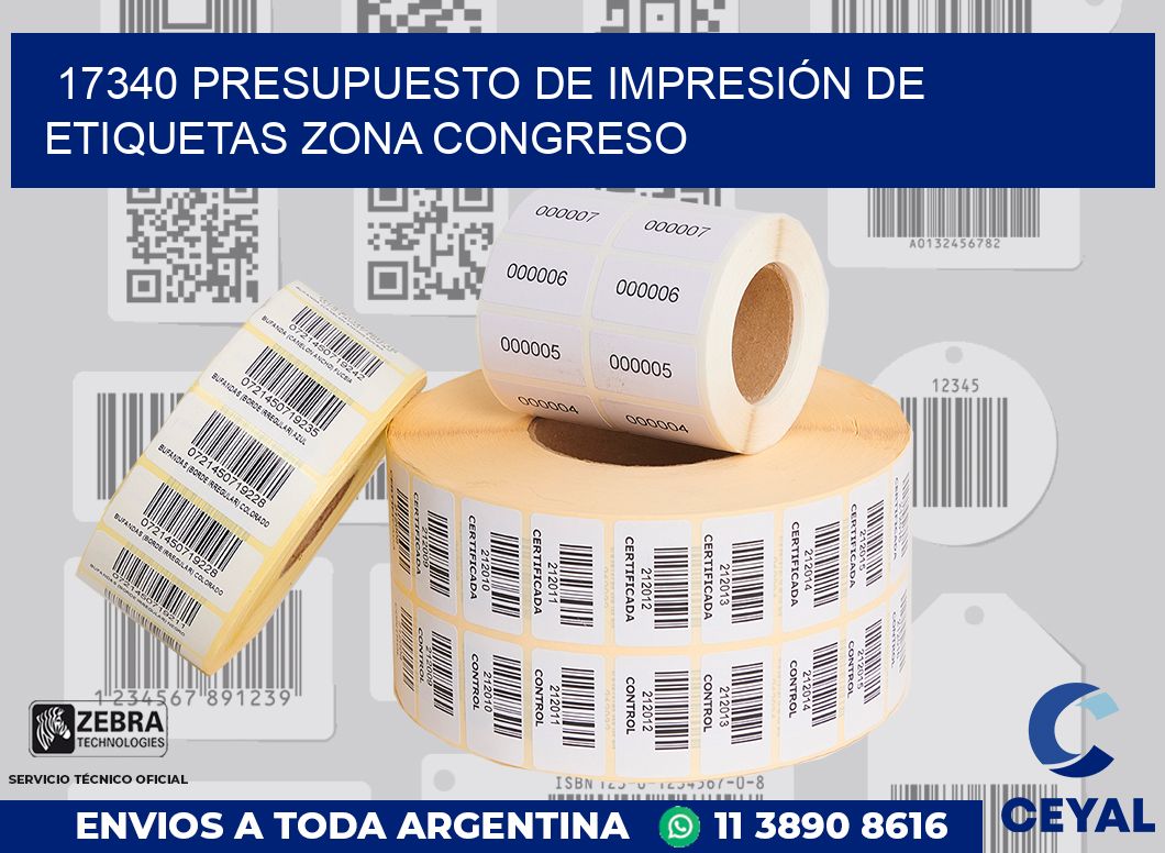 17340 PRESUPUESTO DE IMPRESIÓN DE ETIQUETAS ZONA CONGRESO