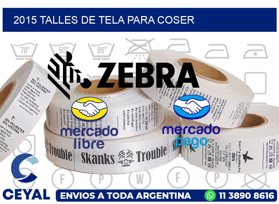 2015 TALLES DE TELA PARA COSER