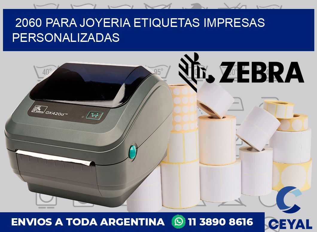 2060 PARA JOYERIA ETIQUETAS IMPRESAS PERSONALIZADAS