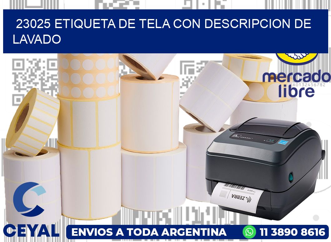 23025 ETIQUETA DE TELA CON DESCRIPCION DE LAVADO
