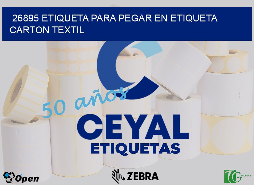 26895 ETIQUETA PARA PEGAR EN ETIQUETA CARTON TEXTIL