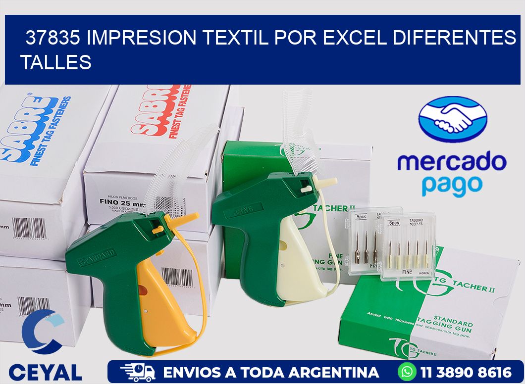 37835 IMPRESION TEXTIL POR EXCEL DIFERENTES TALLES