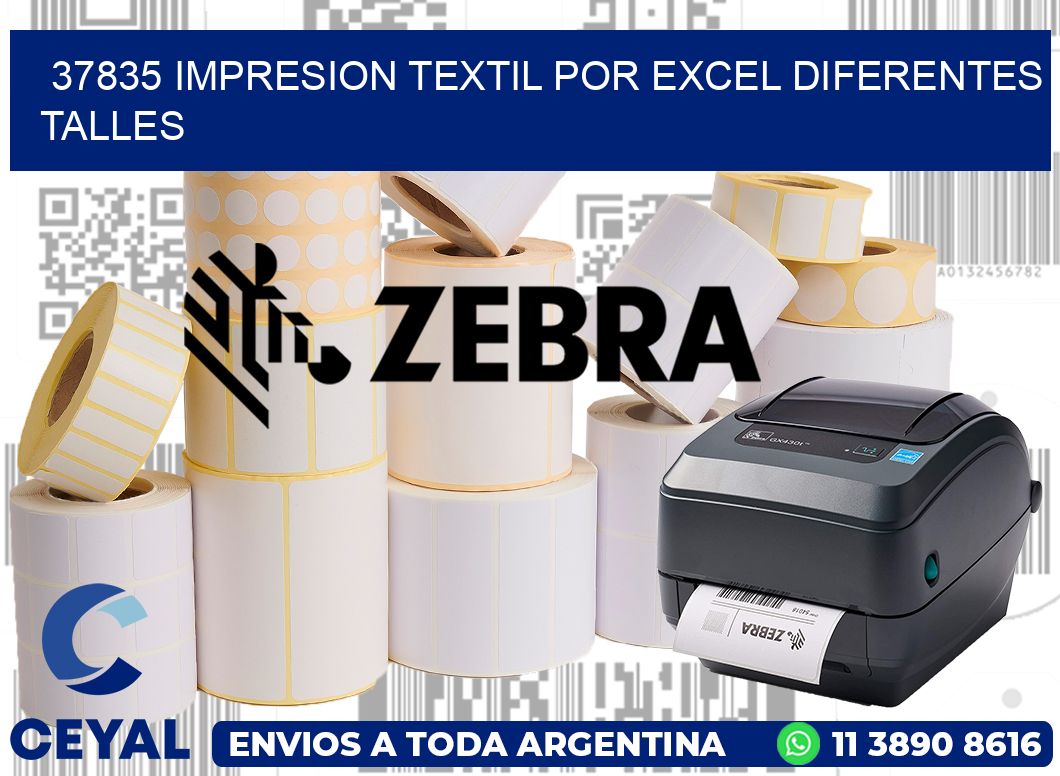 37835 IMPRESION TEXTIL POR EXCEL DIFERENTES TALLES