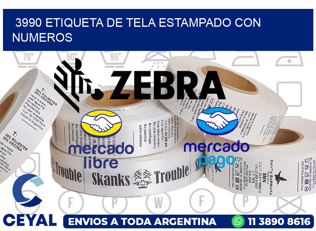 3990 ETIQUETA DE TELA ESTAMPADO CON NUMEROS