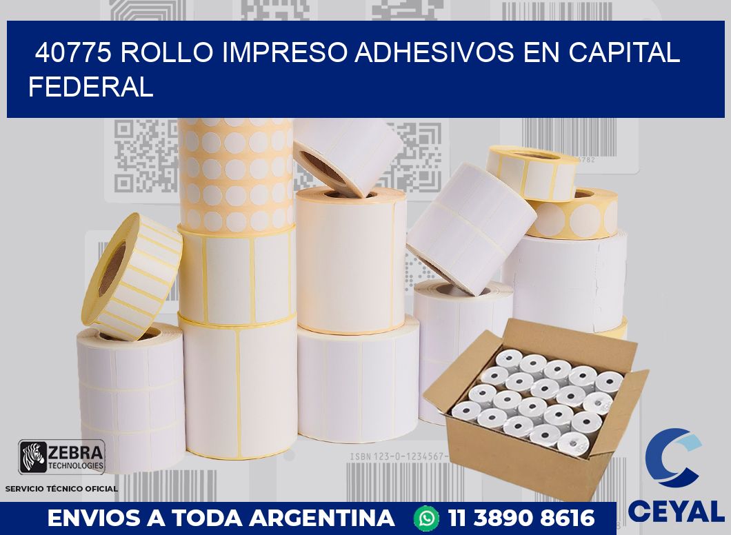 40775 ROLLO IMPRESO ADHESIVOS EN CAPITAL FEDERAL