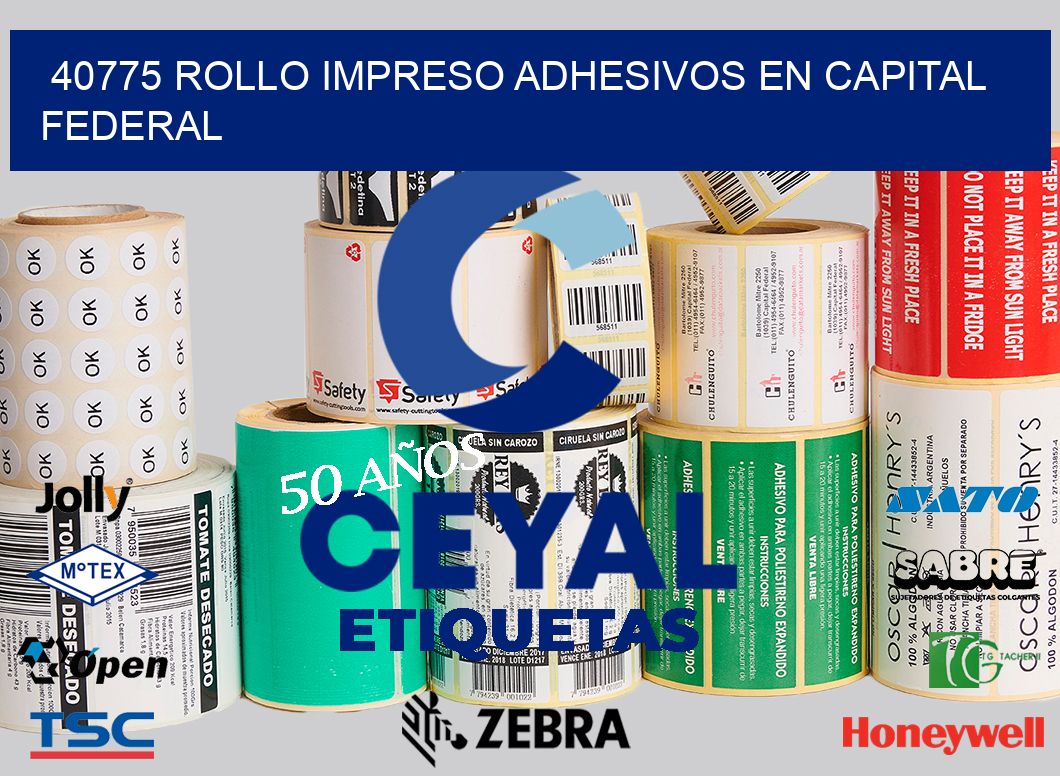 40775 ROLLO IMPRESO ADHESIVOS EN CAPITAL FEDERAL