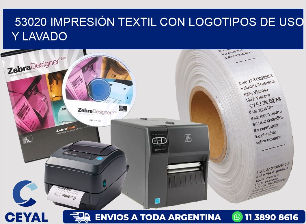 53020 IMPRESIÓN TEXTIL CON LOGOTIPOS DE USO Y LAVADO