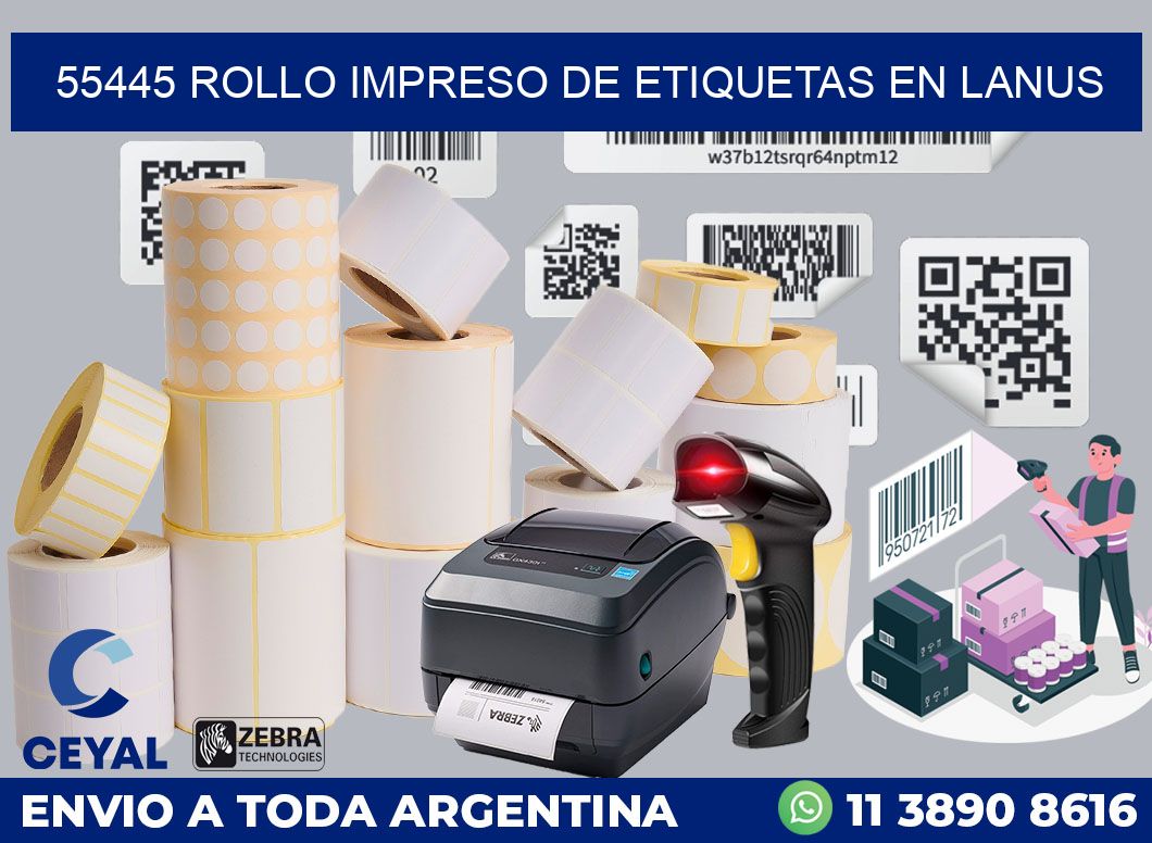 55445 ROLLO IMPRESO DE ETIQUETAS EN LANUS