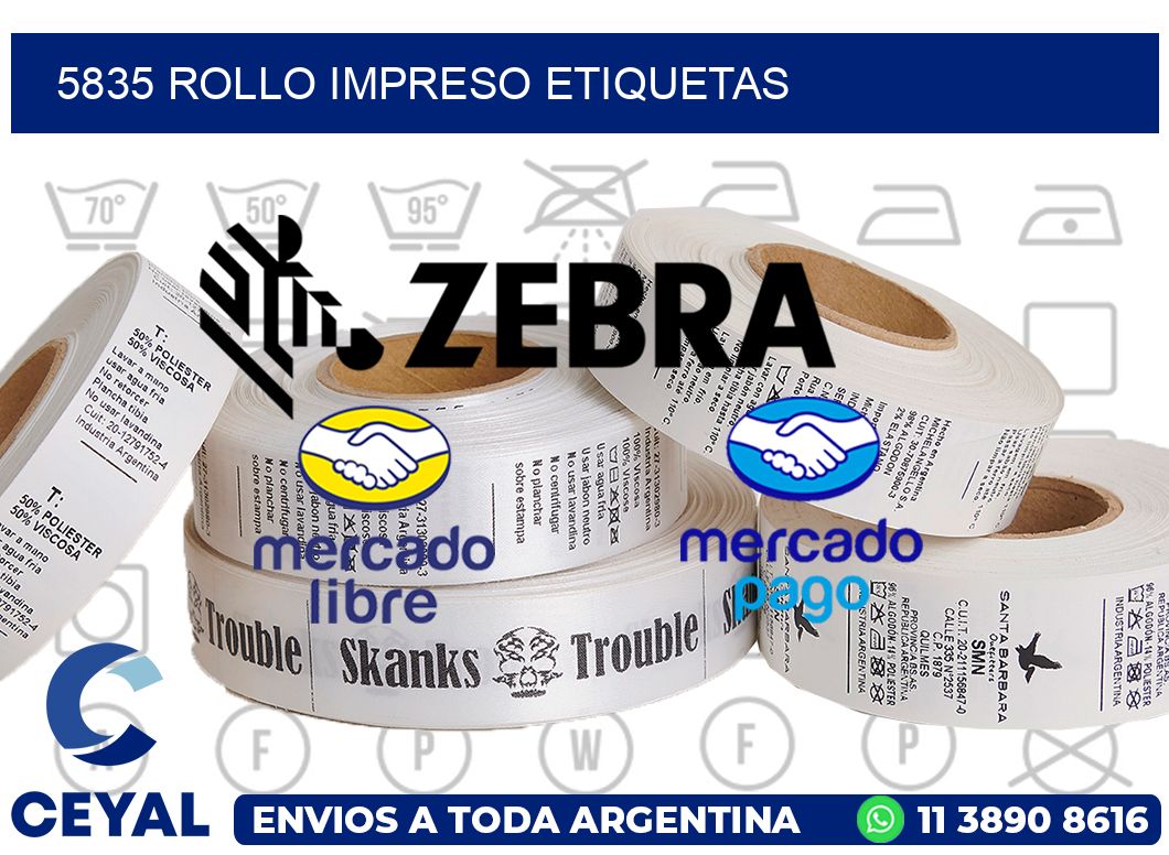 5835 ROLLO IMPRESO ETIQUETAS