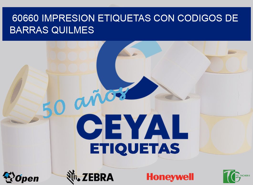 60660 IMPRESION ETIQUETAS CON CODIGOS DE BARRAS QUILMES