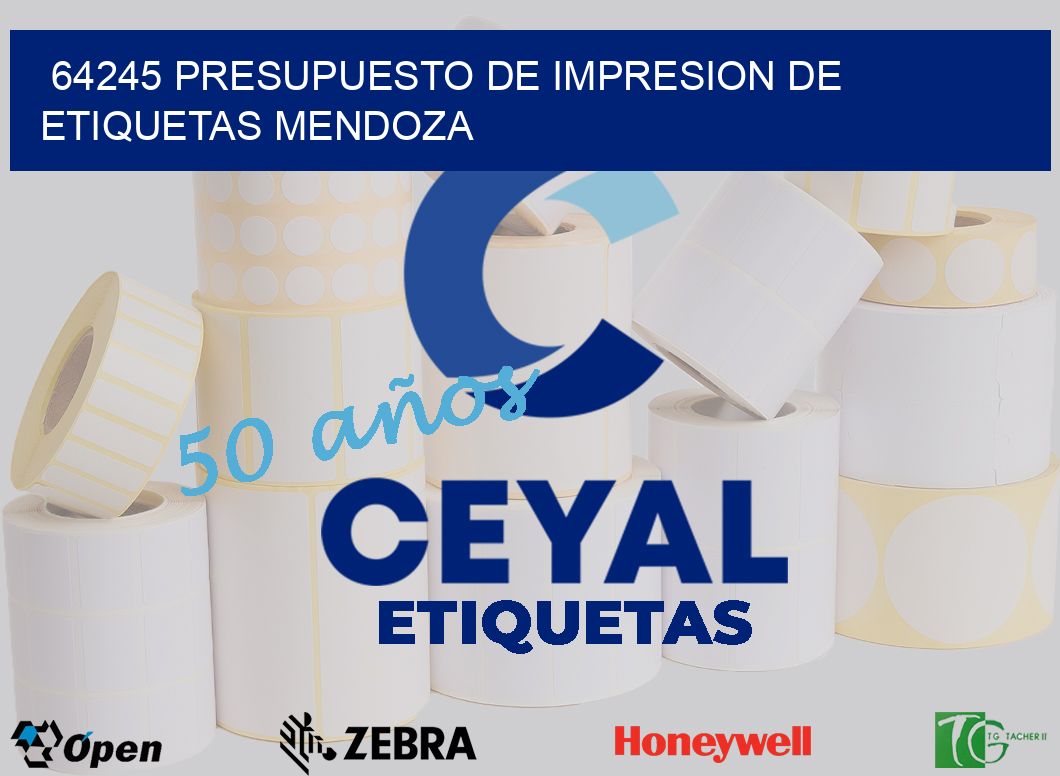 64245 PRESUPUESTO DE IMPRESION DE ETIQUETAS MENDOZA