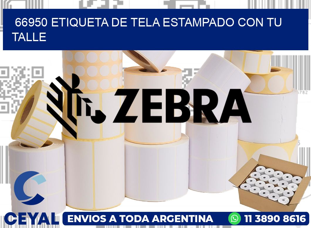 66950 ETIQUETA DE TELA ESTAMPADO CON TU TALLE