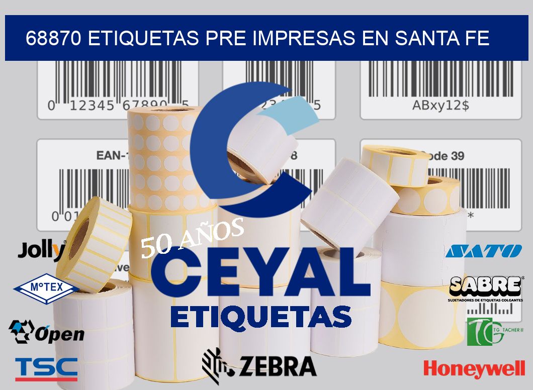 68870 ETIQUETAS PRE IMPRESAS EN SANTA FE