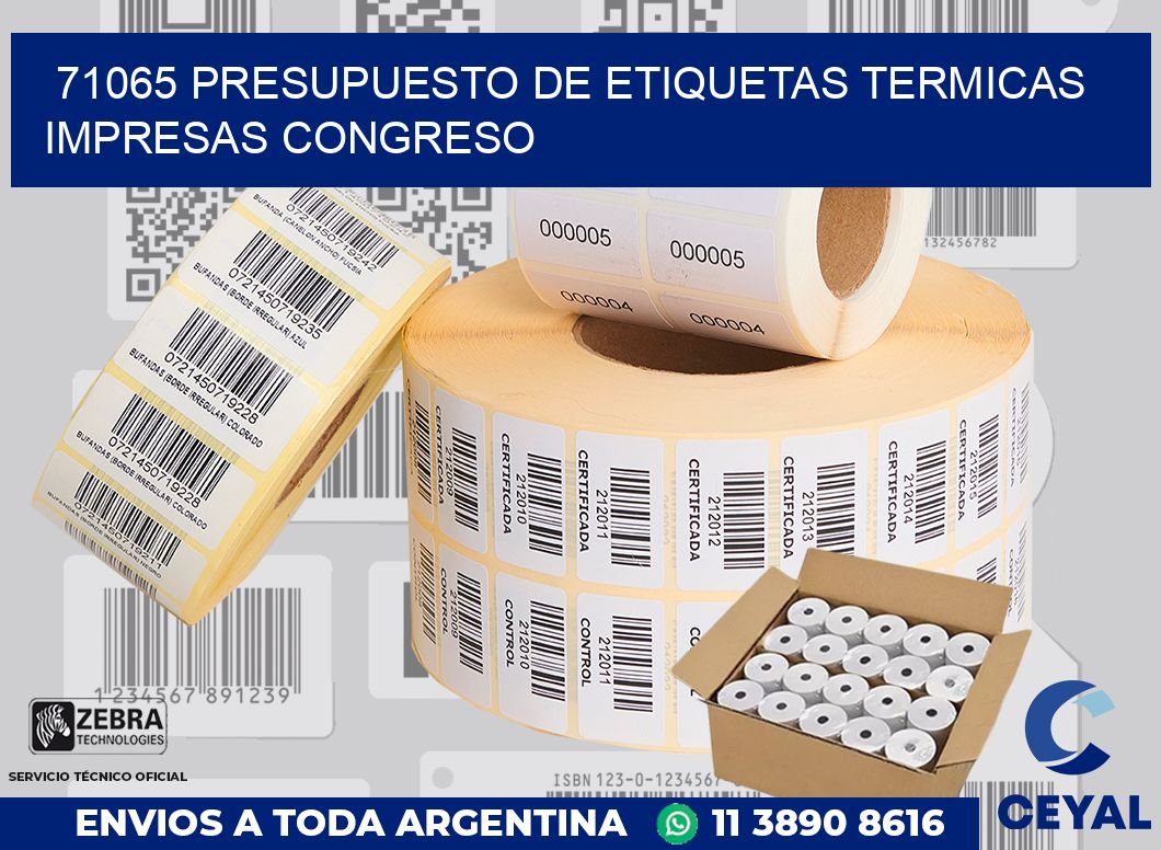 71065 PRESUPUESTO DE ETIQUETAS TERMICAS IMPRESAS CONGRESO