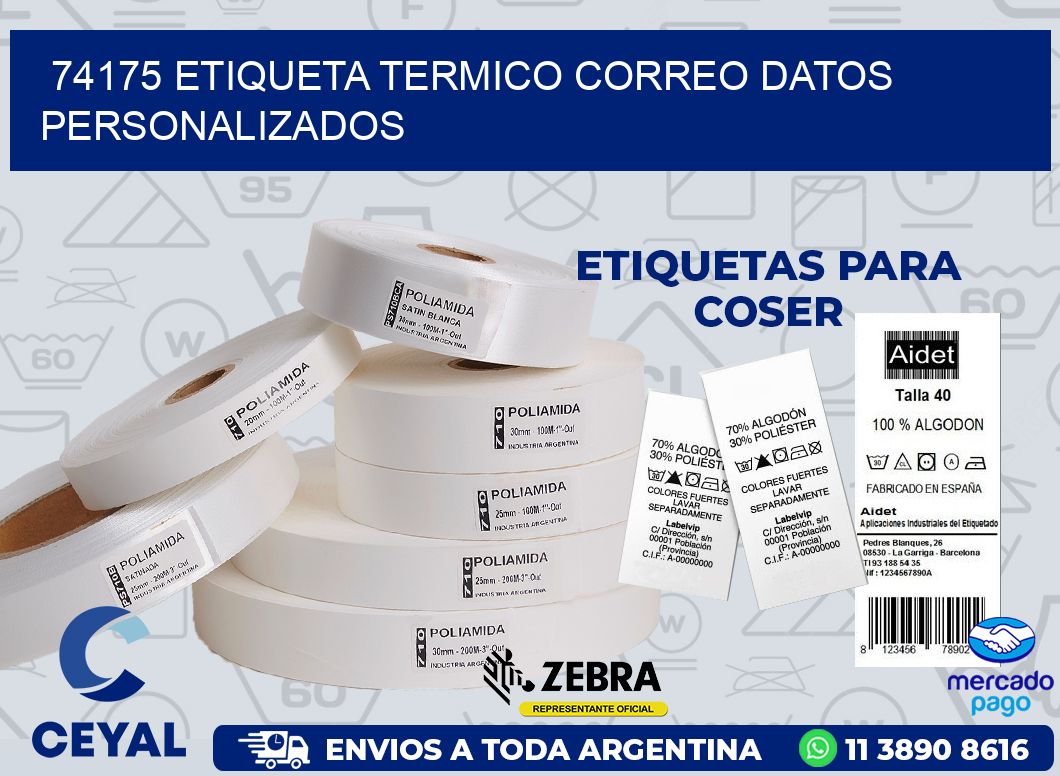 74175 ETIQUETA TERMICO CORREO DATOS PERSONALIZADOS