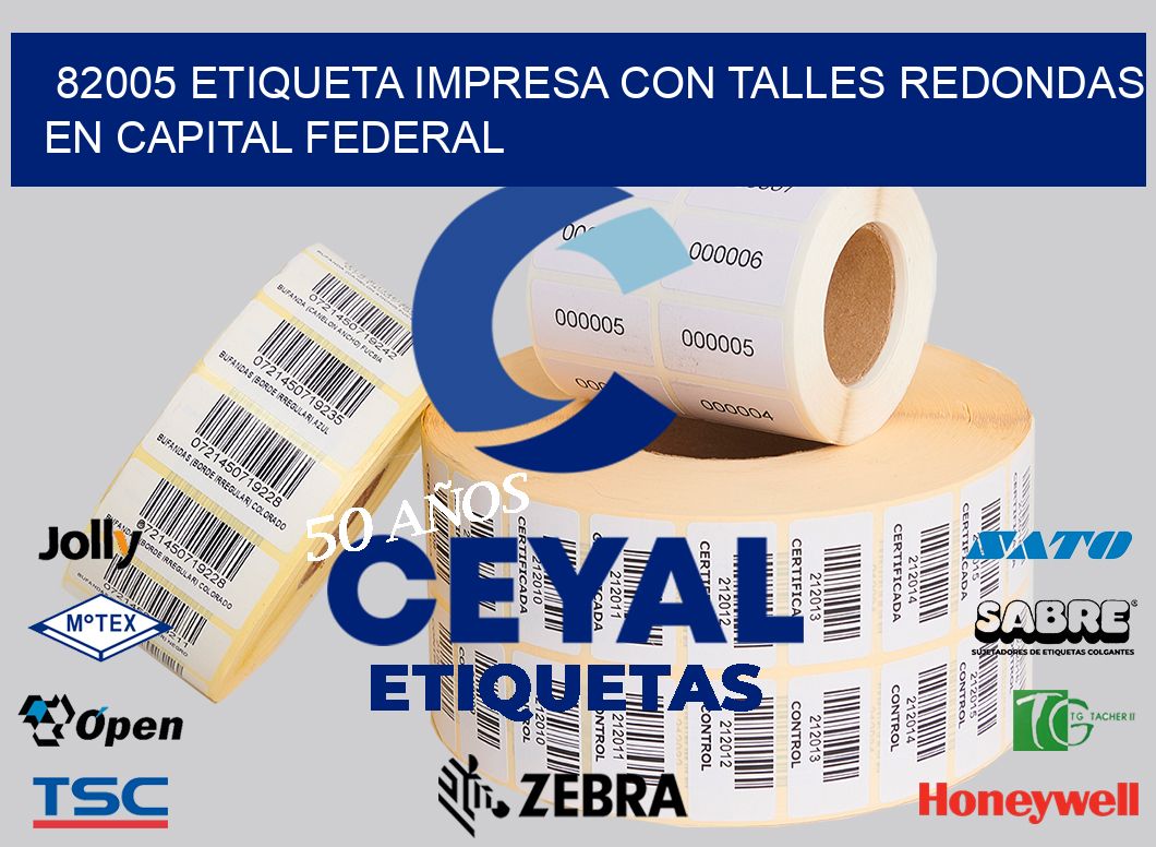82005 ETIQUETA IMPRESA CON TALLES REDONDAS EN CAPITAL FEDERAL