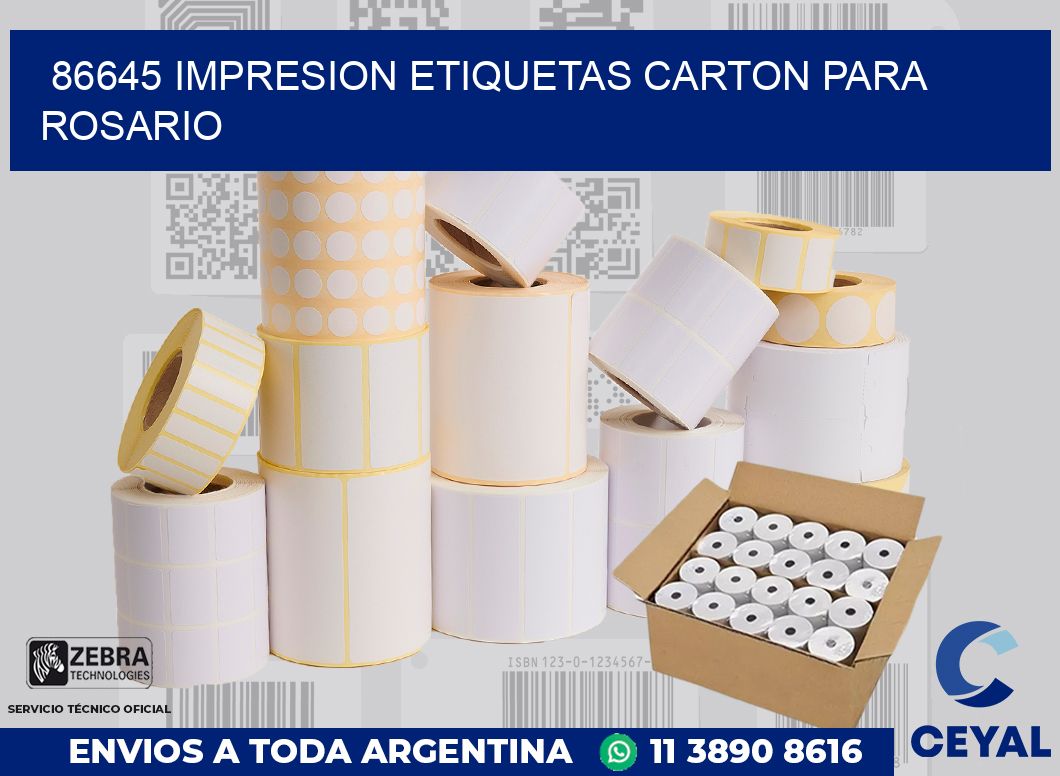 86645 IMPRESION ETIQUETAS CARTON PARA ROSARIO