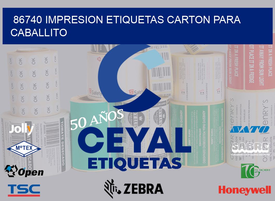 86740 IMPRESION ETIQUETAS CARTON PARA CABALLITO