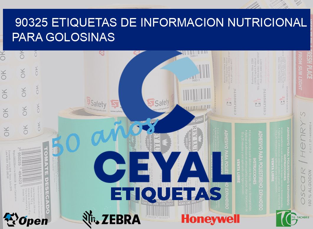 90325 ETIQUETAS DE INFORMACION NUTRICIONAL PARA GOLOSINAS