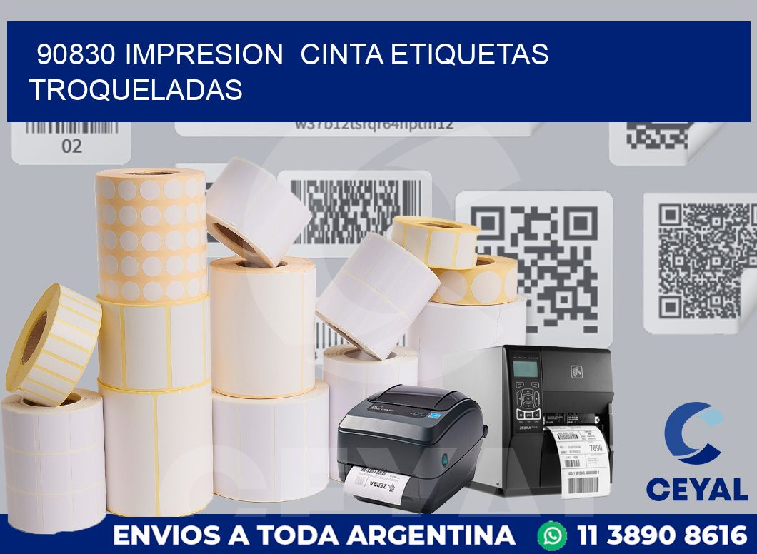 90830 impresion  cinta etiquetas troqueladas