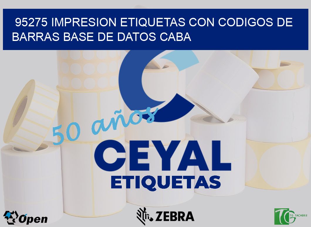 95275 IMPRESION ETIQUETAS CON CODIGOS DE BARRAS BASE DE DATOS CABA