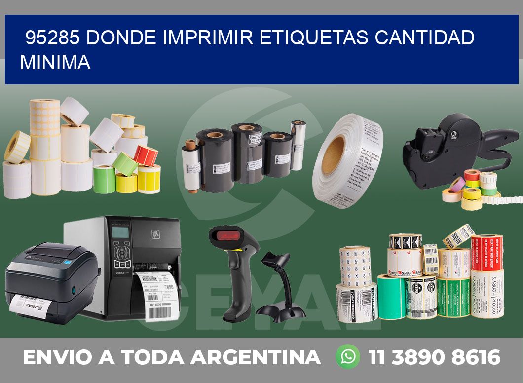 95285 DONDE IMPRIMIR ETIQUETAS CANTIDAD MINIMA