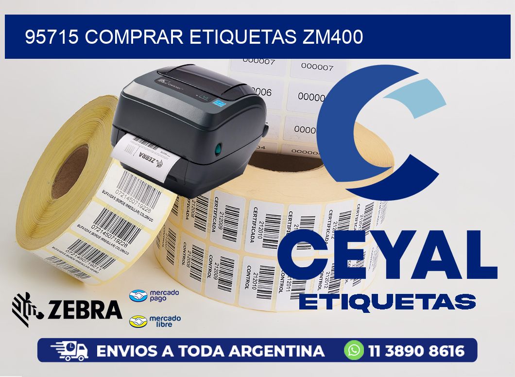 95715 COMPRAR ETIQUETAS ZM400