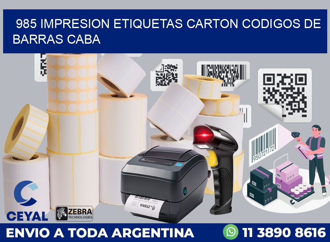 985 IMPRESION ETIQUETAS CARTON CODIGOS DE BARRAS CABA