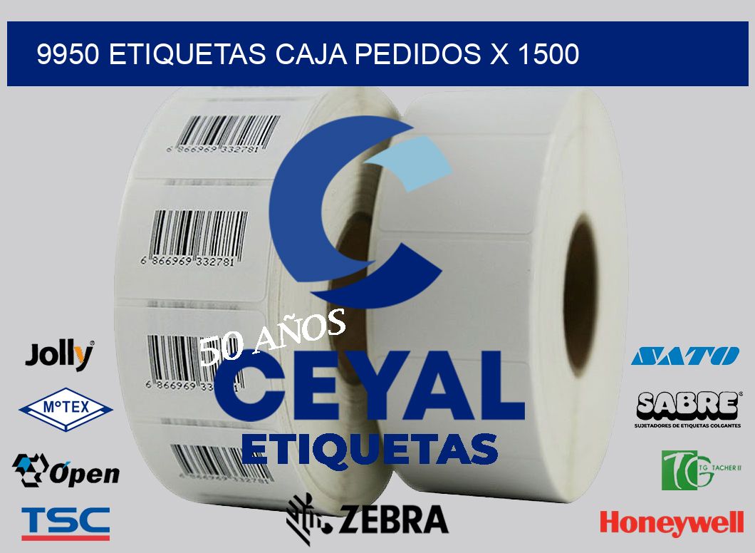 9950 etiquetas caja pedidos x 1500