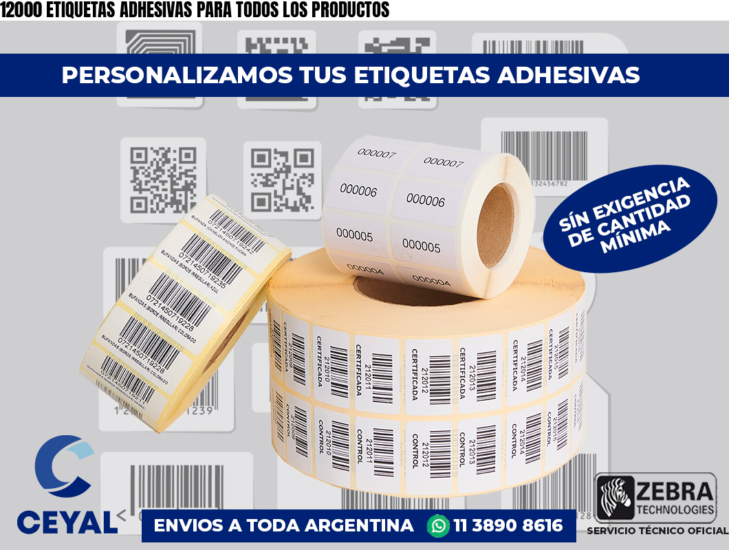 12000 ETIQUETAS ADHESIVAS PARA TODOS LOS PRODUCTOS