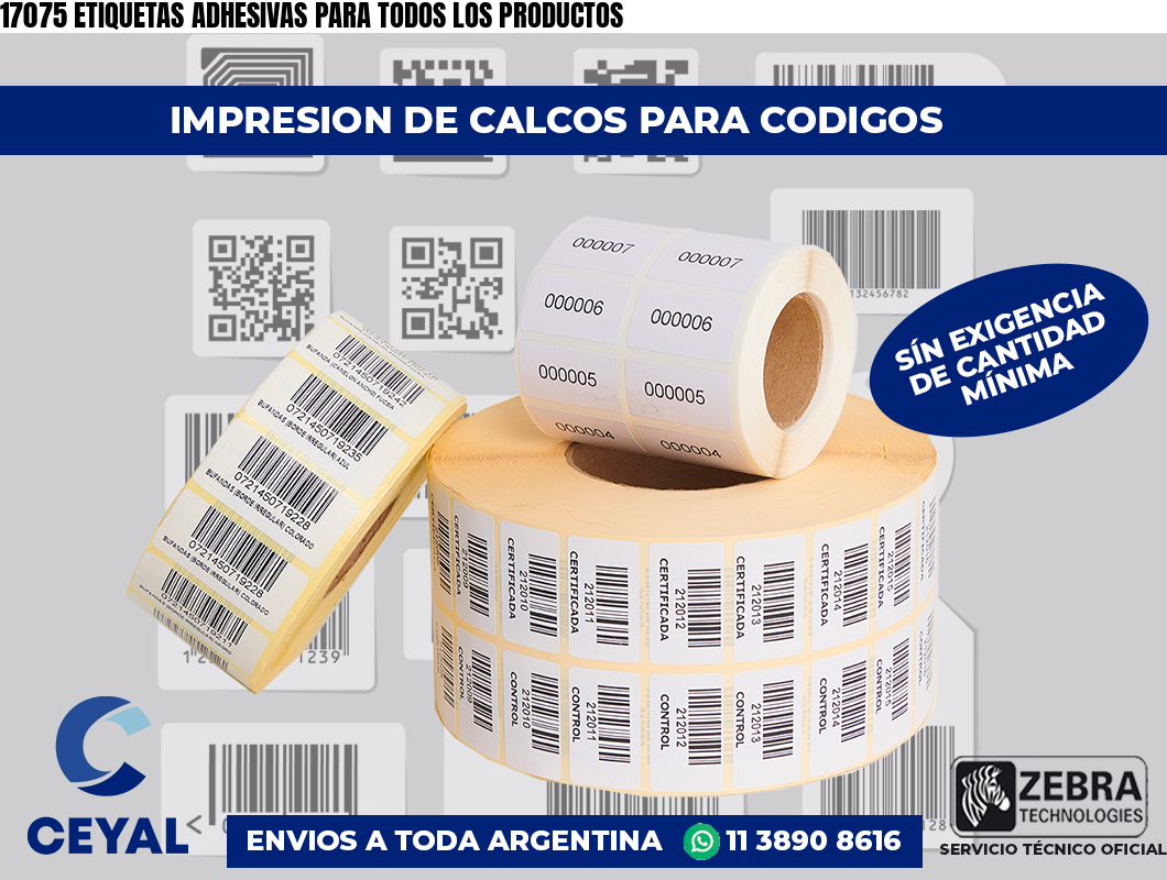 17075 ETIQUETAS ADHESIVAS PARA TODOS LOS PRODUCTOS