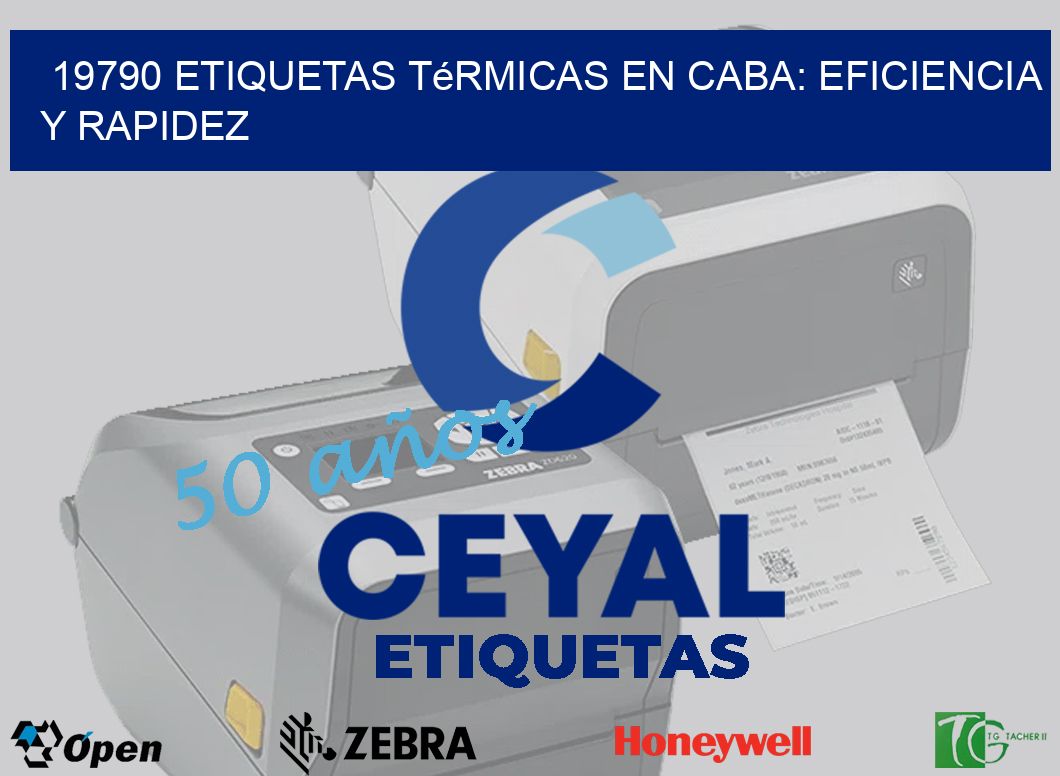 19790 Etiquetas Térmicas en CABA: Eficiencia y Rapidez