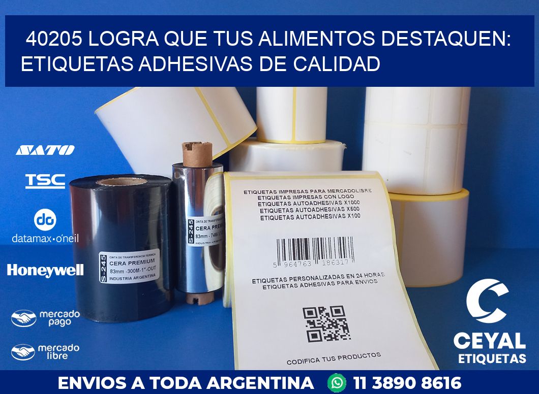 40205 LOGRA QUE TUS ALIMENTOS DESTAQUEN: ETIQUETAS ADHESIVAS DE CALIDAD