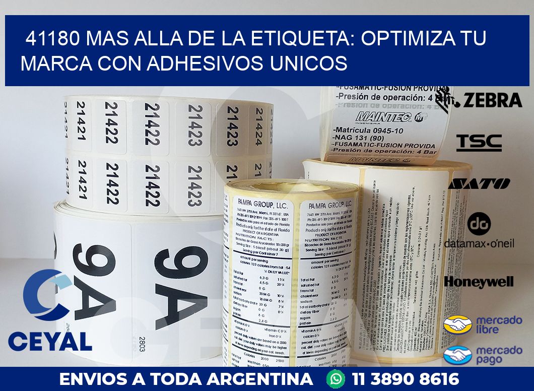 41180 MAS ALLA DE LA ETIQUETA: OPTIMIZA TU MARCA CON ADHESIVOS UNICOS