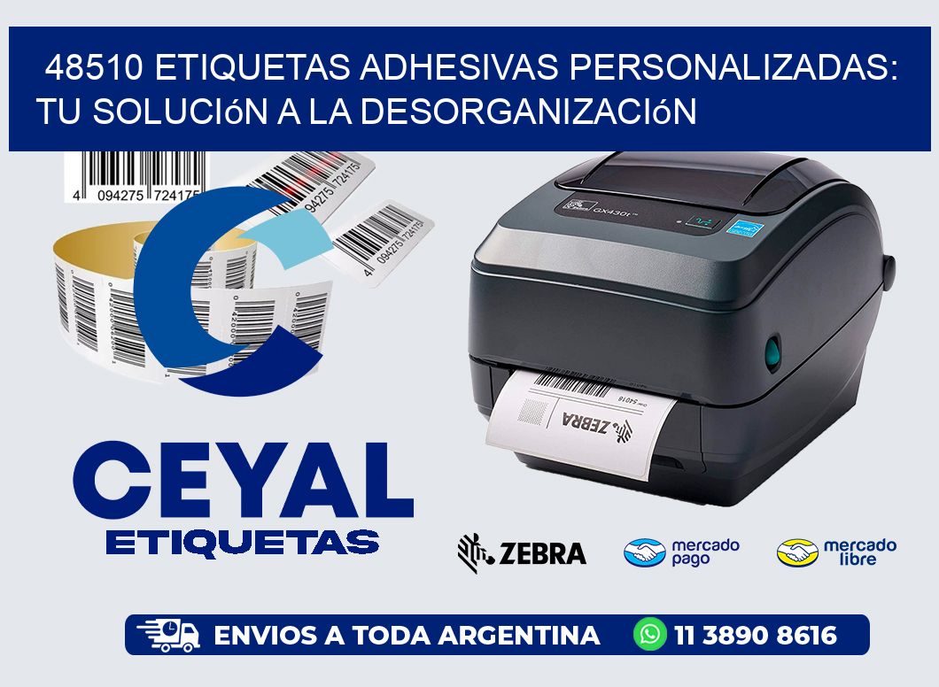 48510 Etiquetas Adhesivas Personalizadas: Tu Solución a la Desorganización