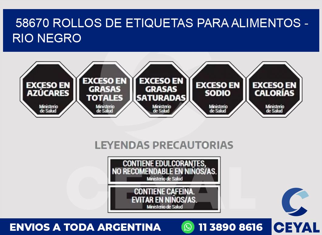 58670 ROLLOS DE ETIQUETAS PARA ALIMENTOS - RIO NEGRO