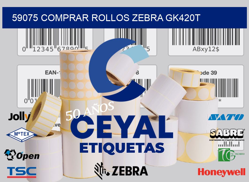 59075 COMPRAR ROLLOS ZEBRA GK420T