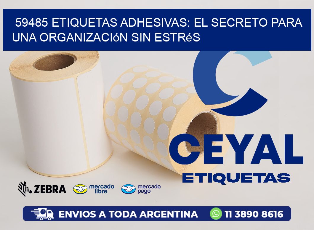59485 Etiquetas Adhesivas: El Secreto para una Organización sin Estrés