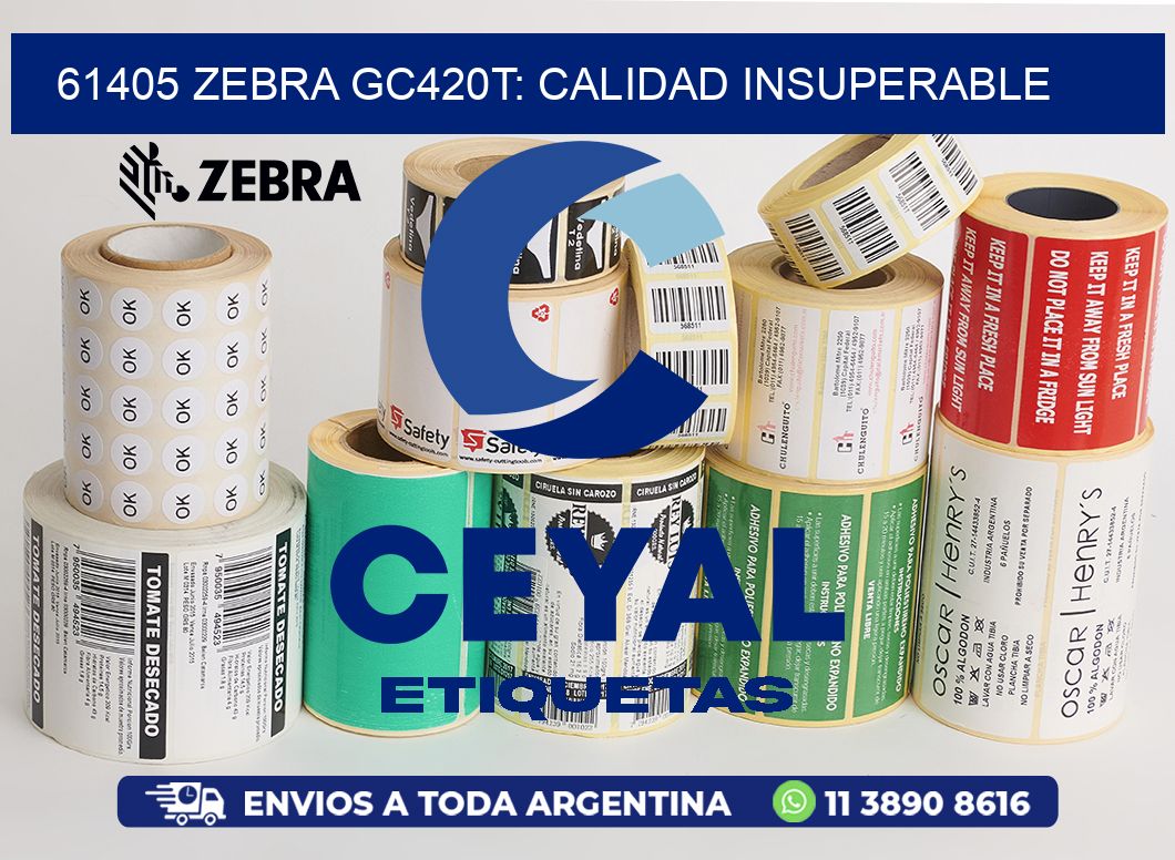 61405 Zebra GC420T: Calidad Insuperable