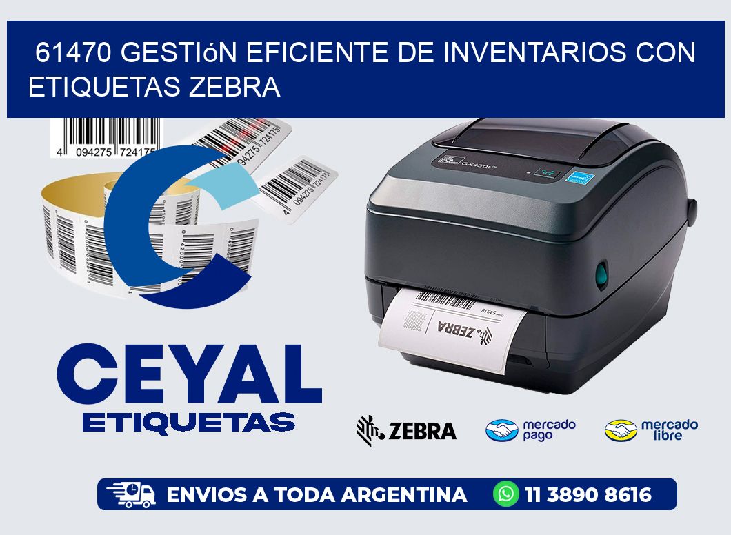 61470 Gestión Eficiente de Inventarios con Etiquetas Zebra