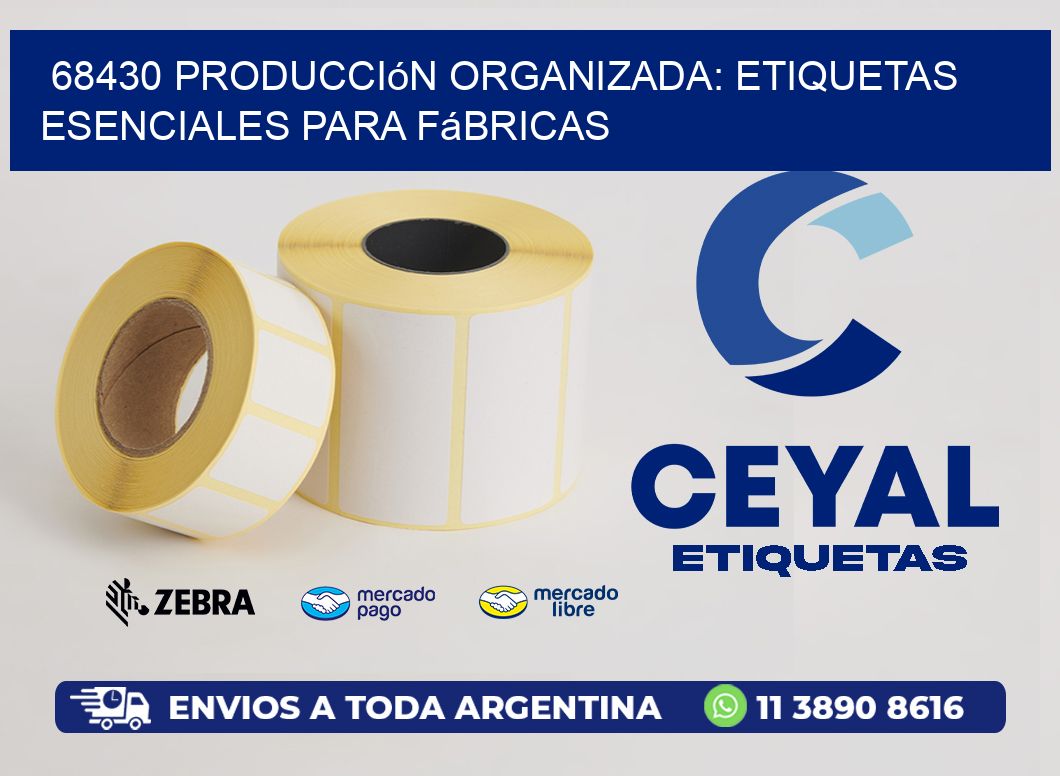 68430 Producción Organizada: Etiquetas Esenciales para Fábricas
