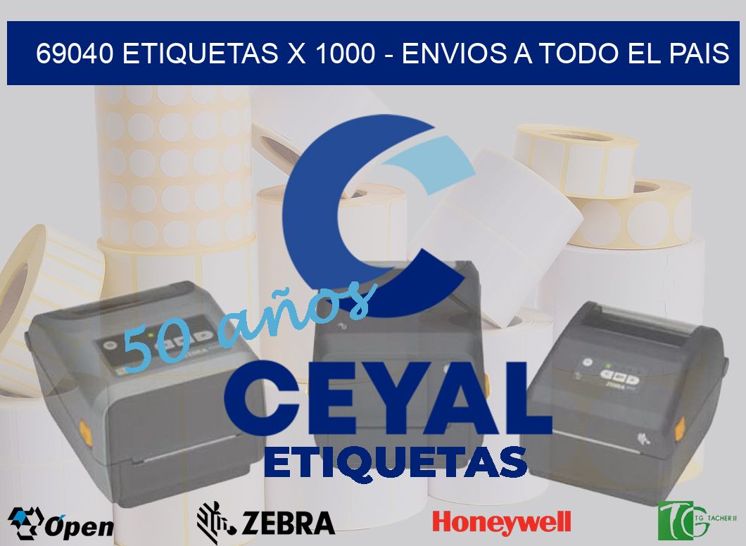 69040 ETIQUETAS X 1000 - ENVIOS A TODO EL PAIS