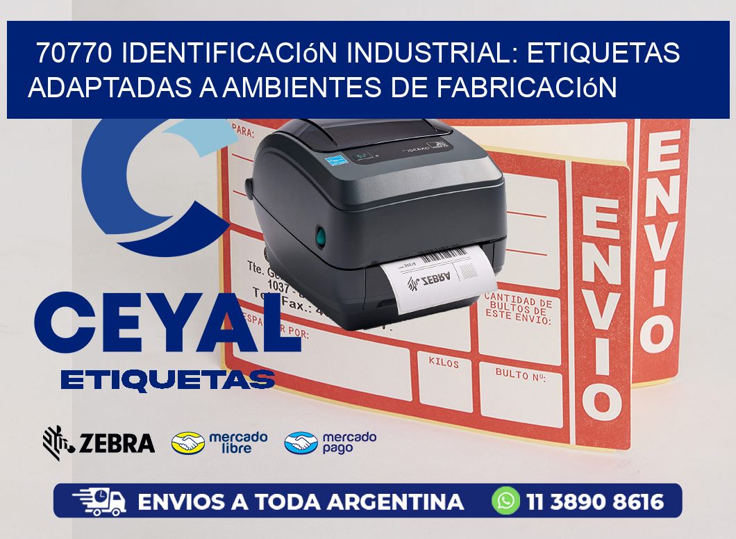 70770 Identificación Industrial: Etiquetas Adaptadas a Ambientes de Fabricación