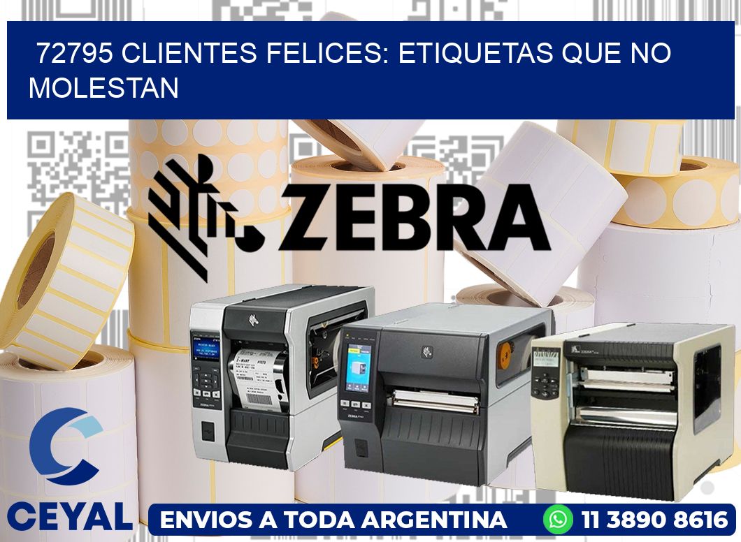 72795 CLIENTES FELICES: ETIQUETAS QUE NO MOLESTAN