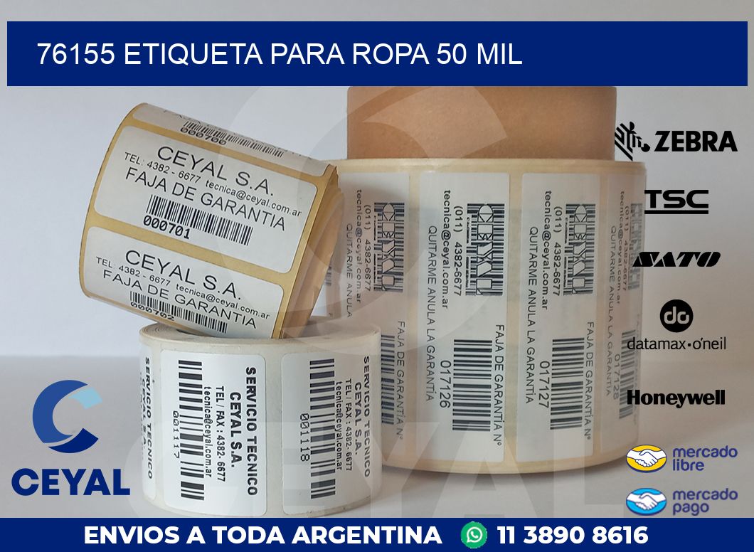 76155 ETIQUETA PARA ROPA 50 MIL