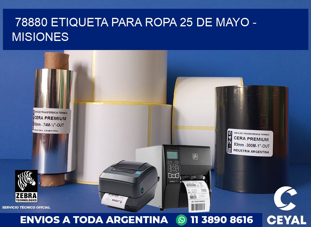 78880 ETIQUETA PARA ROPA 25 DE MAYO - MISIONES